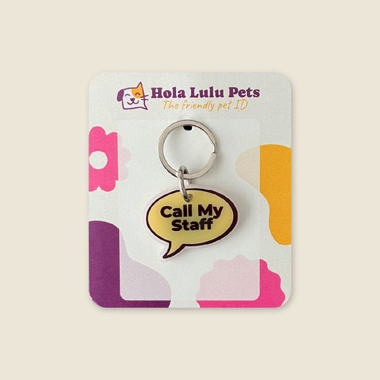 Call My Staff Funny Speech Bubble QR Cat Tag | Hola Lulu Pets